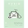 Rubio. Escritura 9