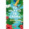 Tú Hoy No Te Casas (ebook