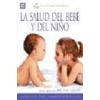 La Salud Del Bebe Y Del N
